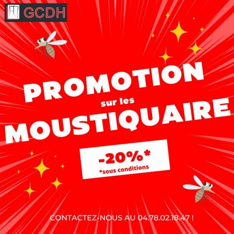 PROMOTION - GCDH lance sa quinzaine des moustiquaires !